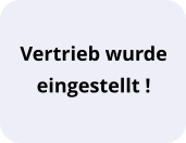 Vertrieb wurde  eingestellt !