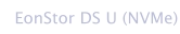 EonStor DS U (NVMe)