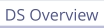 DS Overview