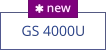 GS 4000U  new