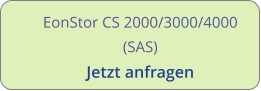 EonStor CS 2000/3000/4000 (SAS) Jetzt anfragen