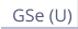 GSe (U)