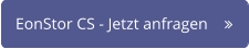 EonStor CS - Jetzt anfragen	