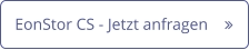 EonStor CS - Jetzt anfragen	