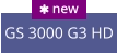 GS 3000 G3 HD  new
