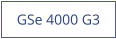 GSe 4000 G3