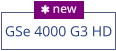 GSe 4000 G3 HD  new