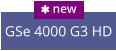 GSe 4000 G3 HD  new