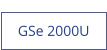 GSe 2000U  new