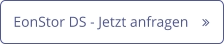 EonStor DS - Jetzt anfragen	