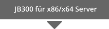 JB300 für x86/x64 Server