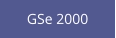 GSe 2000