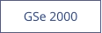 GSe 2000