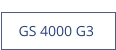 GS 4000 G3  new