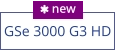 GSe 3000 G3 HD  new