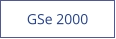GSe 2000