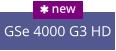 GSe 4000 G3 HD  new
