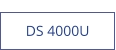 DS 4000U  new