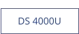 DS 4000U  new