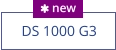 DS 1000 G3  new