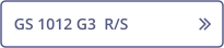 GS 1012 G3  R/S   